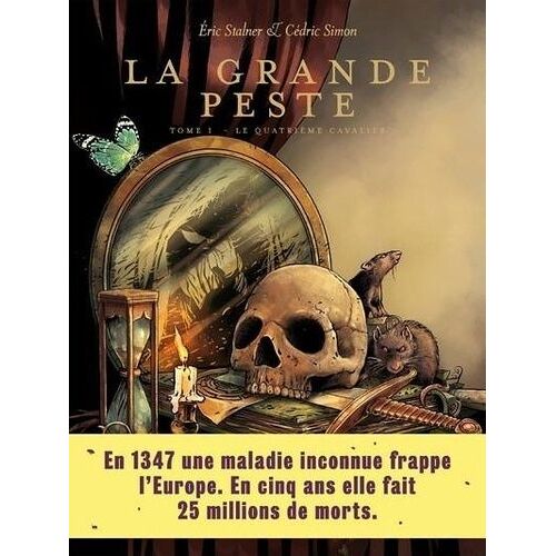 La Grande Peste - Tome 1 - Le Quatrième Cavalier