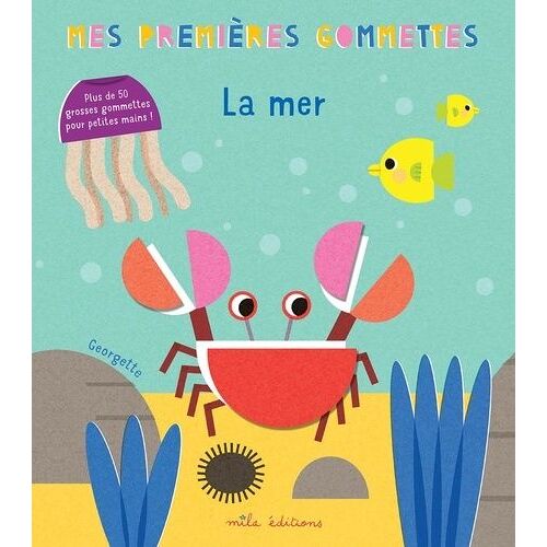 La Mer - Plus De 50 Grosses Gommettes Pour Petites Mains !