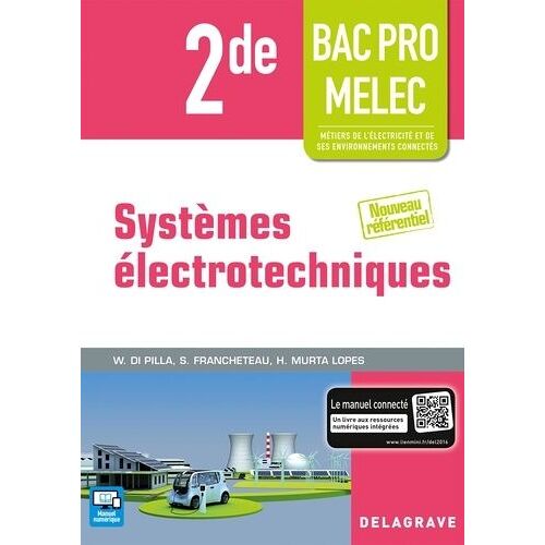 Systèmes Électrotechniques 2de Bac Pro Melec - Pochette Élève - Edition 2016