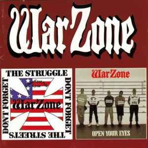Warzone - Open Your Eyes! Don'T Forget The Struggle, Don'T Forget The Streets