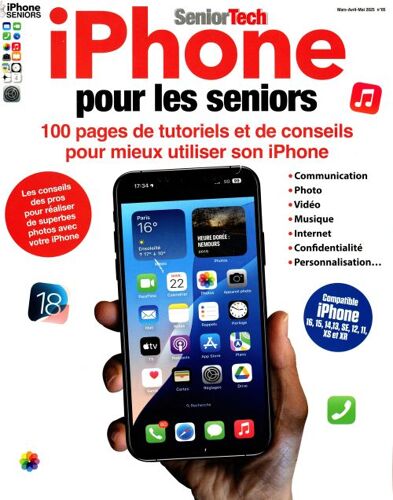 Senior Tech 5 Iphone Pour Les Seniors 100 Pages De Tutoriels Et De Conseils
