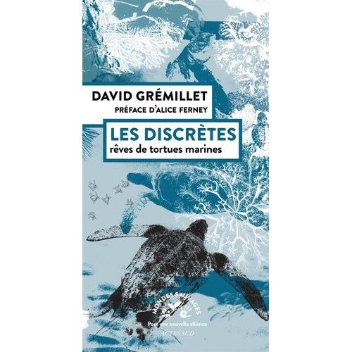 Les Discrètes - Rêves De Tortues Marines
