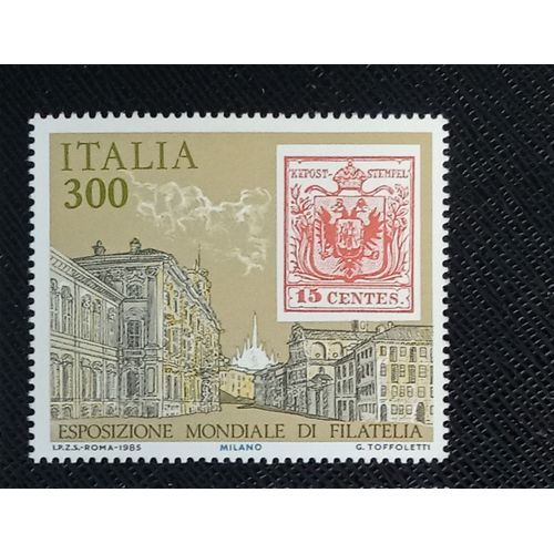 Timbre Italie Y T 1685 Expos Philatélique Internationale D'Italie - Lombardie 1985 (060709 )