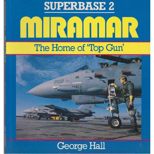 Superbase 2 Miramar