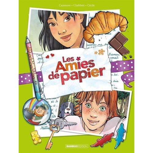 Les Amies De Papier - Tome 5 - 15 Ans Pour La Vie