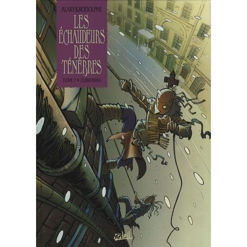 Les Échaudeurs Des Ténèbres - Tome 2 - Zubrowka