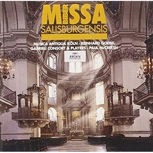 Biber : Missa Saliburgensis Par R. Goebel Et M. Mccreesh