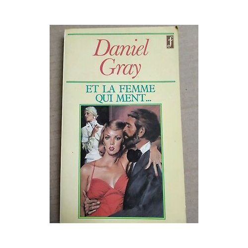 Et La Femme Qui Ment