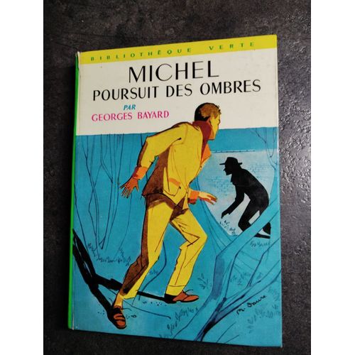 Michel Poursuit Des Ombres