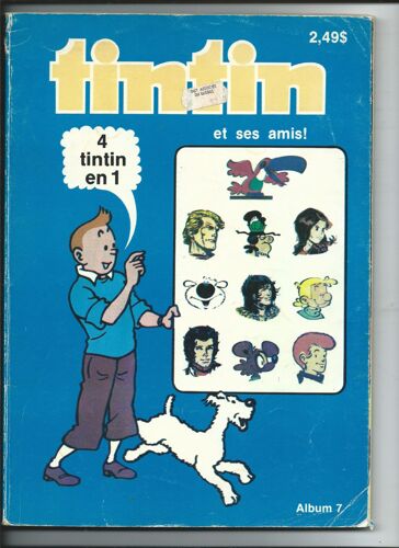 Tintin Et Ses Amis,  4 Tintin En 1 ( Regoupe Les N° 27, 28, 29, 30 ) Album 7