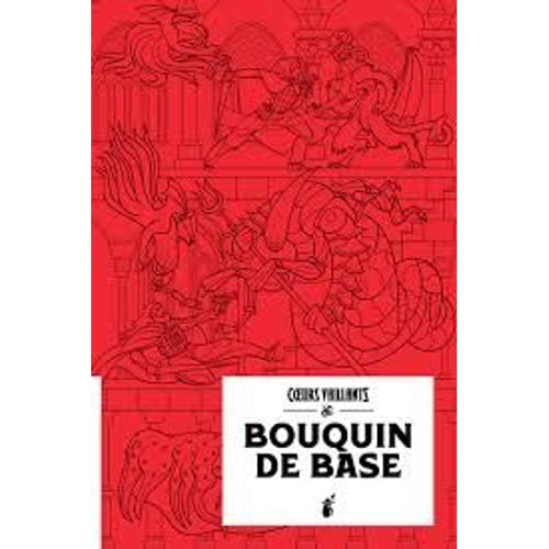 Coeurs Vaillants Bouquin De Base Jeu De Rôle