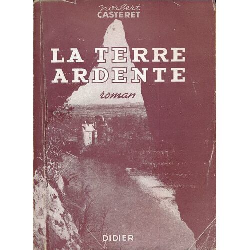 La Terre Ardente