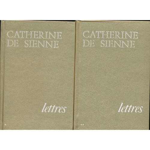 Lettres De Sainte Catherine De Sienne