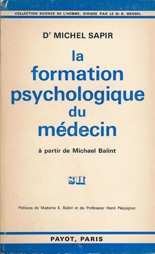 La Formation Psychologique De Médecin À Partirde Michael Balint