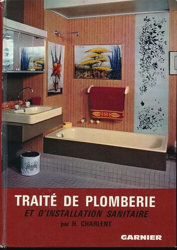 Traité De Plomberie Et D'installation Sanitaire