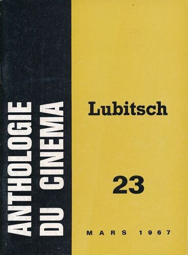 Anthologie Du Cinéma. 23. Lubitsch