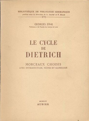 Le Cycle De Dietrich. Morceaux Choisis