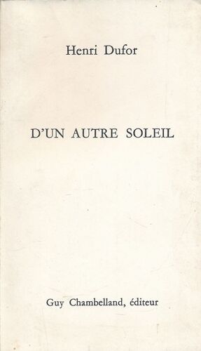 D'un Autre Soleil
