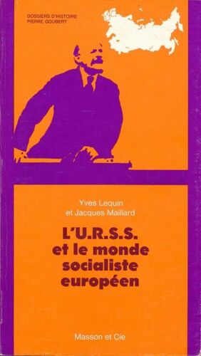 L'u.R.S.S Et Le Monde Socialiste Européen