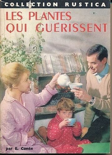 Les Plantes Qui Guérissent