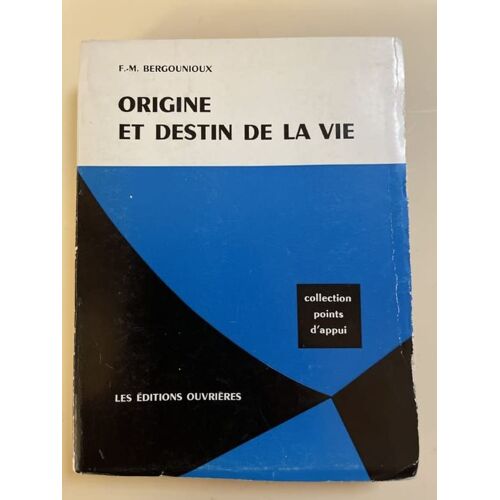 Origine Et Destin De La Vie