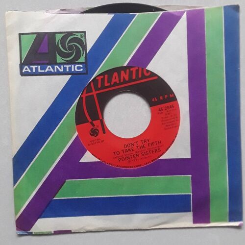 Pointer Sisters * Don'T Try To Take The Fifth / Tulsa County * 1971 45t Sp Usa