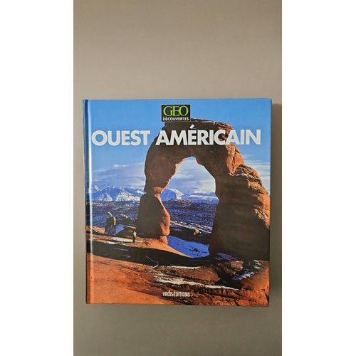 Geo Decouverte Ouest Americain