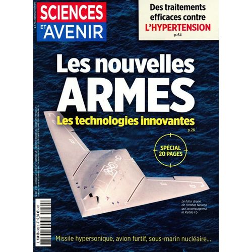 Sciences Et Avenir La Recherche 939 Les Nouvelles Armes Les Technologies Innovantes