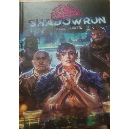 Shadowrun. Vise Juste