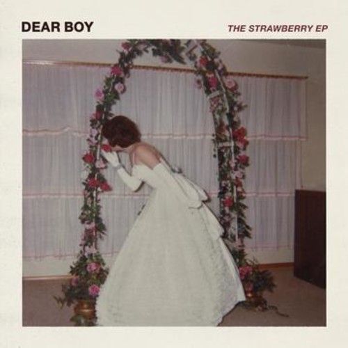 Dear Boy - The Strawberry Ep [Vinyl] Extended Play