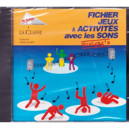 Fichier Jeux & Activités Avec Les Sons - Musigag'S - Les Francas & La Classe
