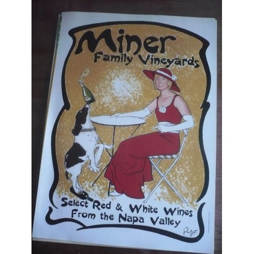 Poster / Affiche : Miner Family Vineyards - Select Red & White Wines From The Napa Valley - Dimension 80x60