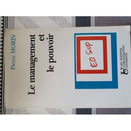 Le Management Et Le Pouvoir