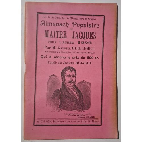 Almanach Populaire De Maitre Jacques Pour L'Année 1926