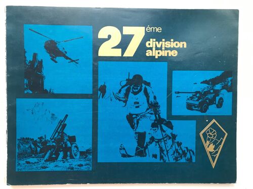 7ème Division Alpine - Troupes Alpines - Chasseurs Alpins - Troupes De Montagne - Bca