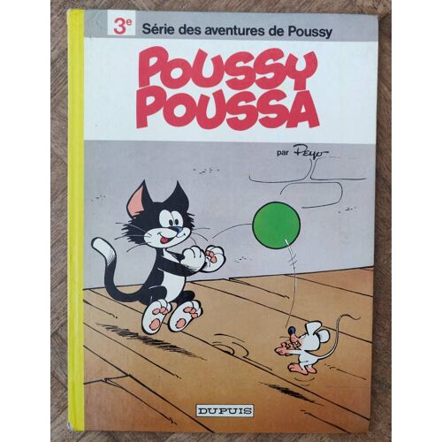 Poussy No.3 Poussy Poussa - Eo Dupuis 1977 Peyo.