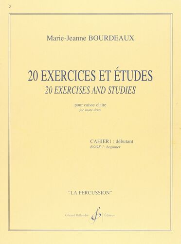 20 Exercices Et Études Pour Caisse Claire Cahier 1 : Débutant