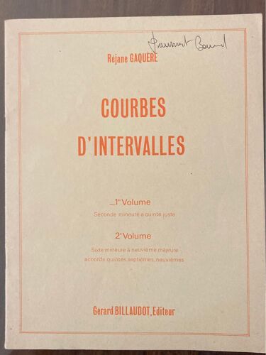 Courbe D’Intervalle Par Réjane Gaquere Volume 1 Édition Billaudot 