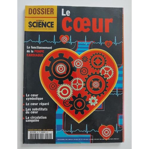 Dossier Pour La Science - Hors-Série Numéro 40 - Le Coeur