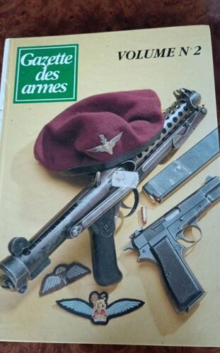 Gazette Des Armes Volume 2 Du Numéro 224 Au Numéro 230
