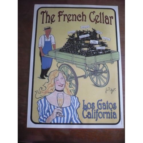Poster / Affiche : The French Cellard - Los Gatos, California - Dimension 70x50