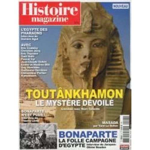Histoire Magazine 4 Toutankhamon Le Mystere Devoile