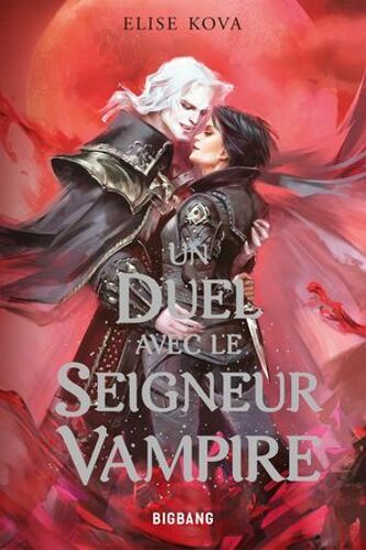 Un Duel Avec Le Seigneur Vampire