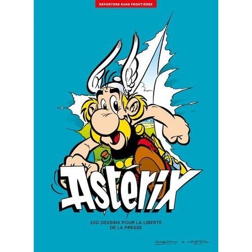 Astérix - 100 Dessins Pour La Liberté De La Presse