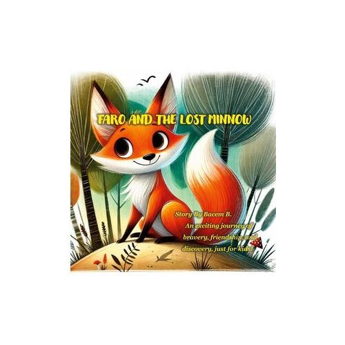 Farow And The Lost Minnow