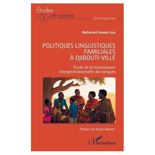 Politiques Linguistiques Familiales À Djibouti-Ville