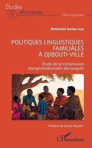 Politiques Linguistiques Familiales À Djibouti-Ville
