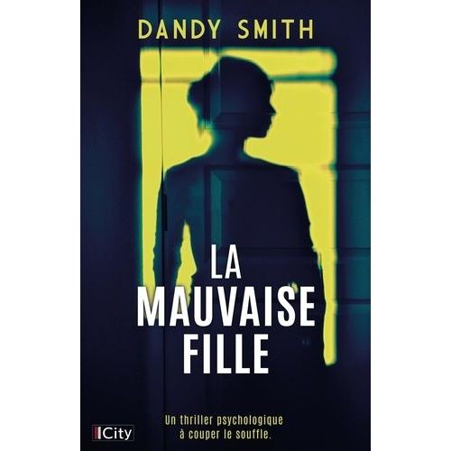Une Mauvaise Fille