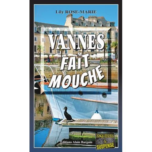 Vannes Fait Mouche