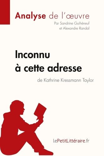 Inconnu À Cette Adresse De Kathrine Kressmann Taylor